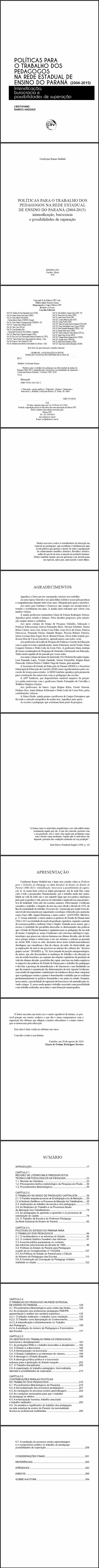 POLÍTICAS PARA O TRABALHO DOS PEDAGOGOS NA REDE ESTADUAL DE ENSINO DO PARANÁ (2004-2015):<br> intensificação, burocracia e possibilidades de superação